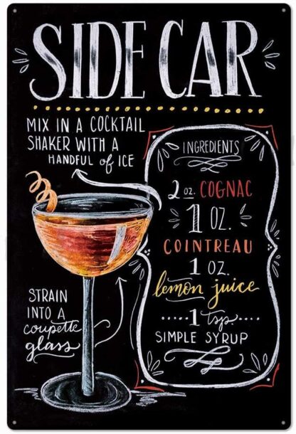 8x12 inch Original Vintage Design Cocktail Side Car Recipe Tin Signs