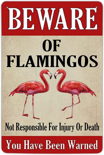 8x12 inch Beware of Flamingo Sign - Warning Danger Metal Tin Sign Vintage