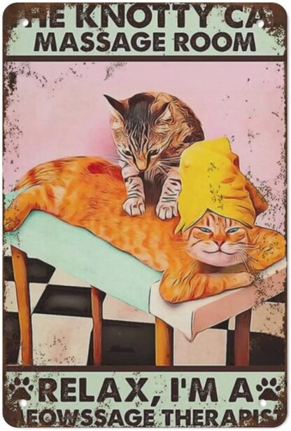 8x12 inch The Knotty Massage Therapist Relax I‘m A Meowssage Therapist