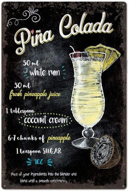 8x12 inch Original Vintage Design Pina Colada Cocktail Recipe Tin Signs