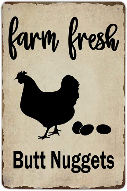 8x12 inch Vintage Metal Tin Sign - Farm Fresh Butt Nuggets Sign