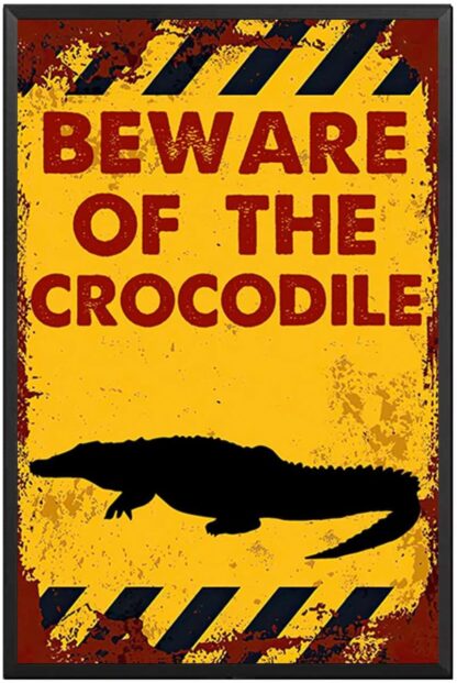 8x12 inch Vintage Beware of The Crocodile Metel Tin Signs