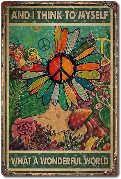 8x12 inch Hippie Peace Sign Sunflower Girl Poster And I Think To Myself