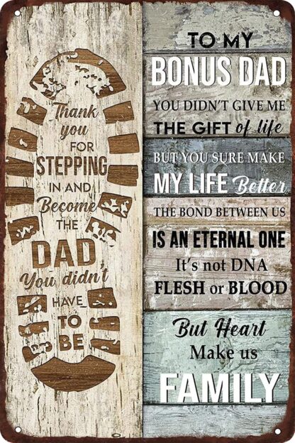 8x12 inch To My Bonus Dad Metal Signs Footprints You Didn't Give Me the Gift