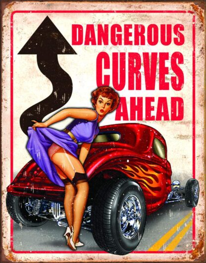 8x12 inch Legends - Dangerous Curves Ahead Tin Sign