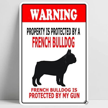 8x12 inch Warning Beware of French Bulldog Funny Metal Sign