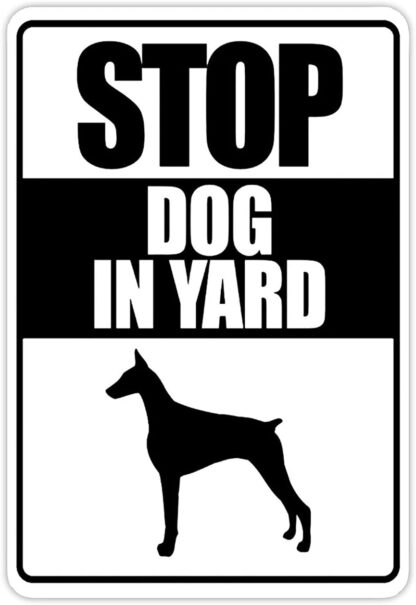 8x12 inch Dog in Yard Doberman Pinscher Dogs Parking Sign