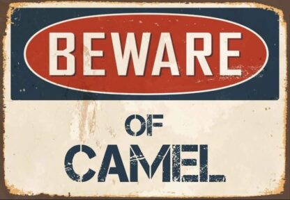 8x12 inch Metal Sign Beware Of Camel Sign Vintage Sign