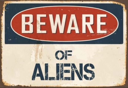 8x12 inch Metal Sign Beware Of Aliens Sign Vintage Sign Retro Aluminum Tin Signs