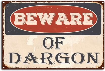 8x12 inch Vintage Beware of Dargon Metal Tin Sign