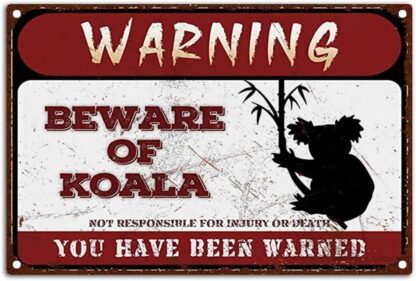 8x12 inch Warning Signs Retro Beware of Koala Metel Tin Signs