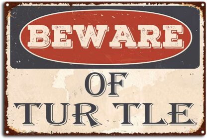 8x12 inch Vintage Beware of Tur Tle Metal Tin Sign