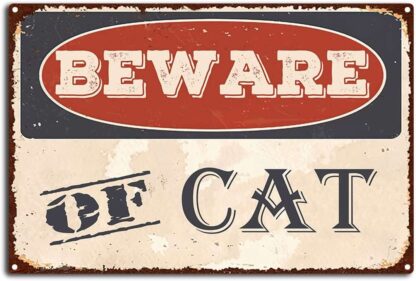 8x12 inch Beware of Cat Metal Tin Sign,Funny Retro Safety Warning Tin Signs