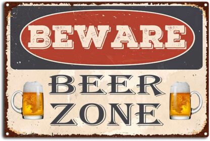 8x12 inch Vintage Beware Beer Zone Metal Tin Sign