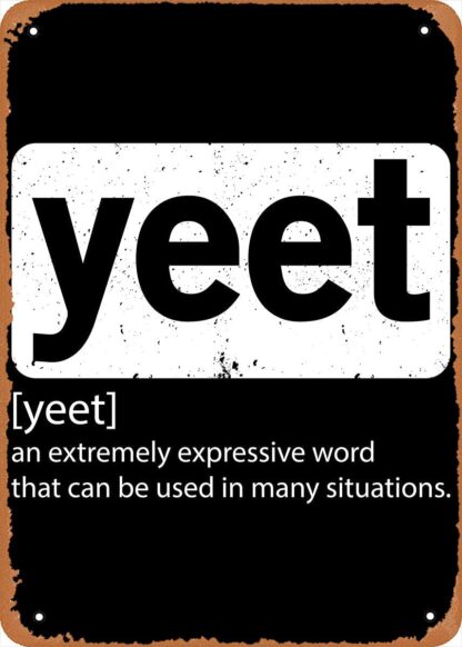 8X12 Inch Metal Sign - Gamer Yeet Anime Memes Yeet Definition Anime Gift