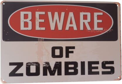 8x12 inch Warning Beware of Zombies Funny Tin Sign