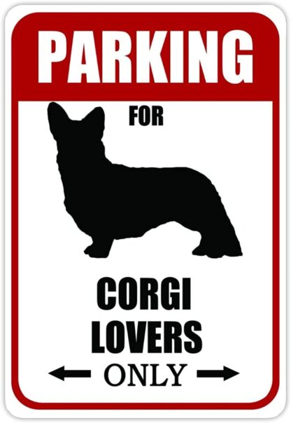 8x12 inch Parking for Corgi Lovers Only Metal Aluminum Dog Sign