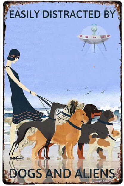 8X12 Inches Beach And Dogs Easily Distracted Aliens Tin Sign