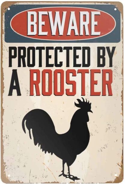 8x12 inch Tin Sign Vintage Beware Protected by A Rooster Chicken