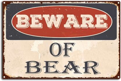 8x12 inch Vintage Beware of Bear Metal Tin Sign