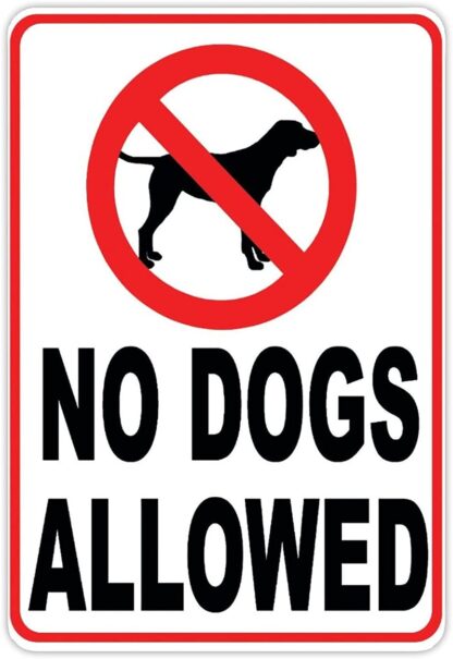 8x12 inch Funny No Dogs Allowed Metal Sign Dog Canine Rules