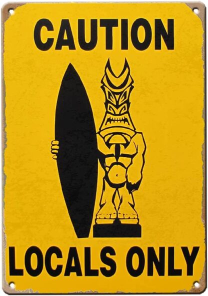 8x12 inch Retro Locals Only Metal Sign Beach Surf Surfing Player Vintage Tin Sign