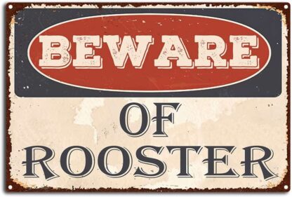 8x12 inch Vintage Beware of Rooster Metal Tin Sign