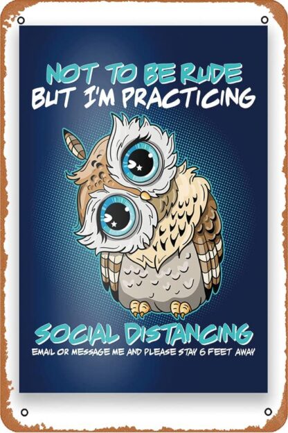 8x12 inch vintage metal tin signage Funny Social Distancing Owl Meme Poster