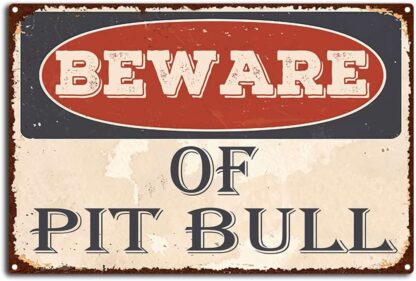 8x12 inch Vintage Beware of Pit Bull Metal Tin Sign