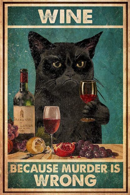 8x12 inch Time Spent with Wine and Cats Tin Sign Tuxedo Cat Tin Sign