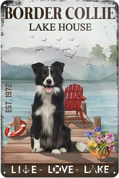 8x12 inch Funny Metal Sign Border Collie Lake House Vintage Tin Sign