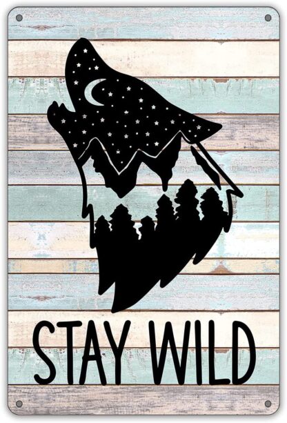 8x12 inch Funny Quote Stay Wild Metal Tin Sign Wall Decor Farmhouse Rustic Signs