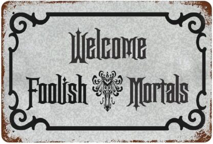 8x12 inch retro Halloween Haunted Emo Room Welcome Foolish Mortals tin sign