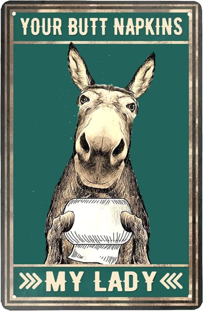 8x12 inch Funny Donkey Tin Sign Butt Napkins My Lady Perfect