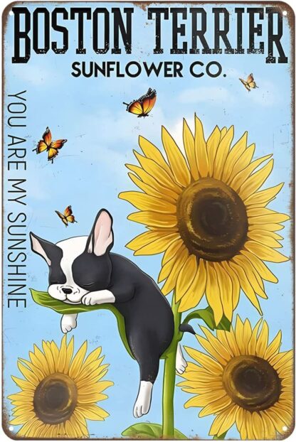 8x12 inch Boston Terrier Sunflower Sunshine Vintage Tin Sign