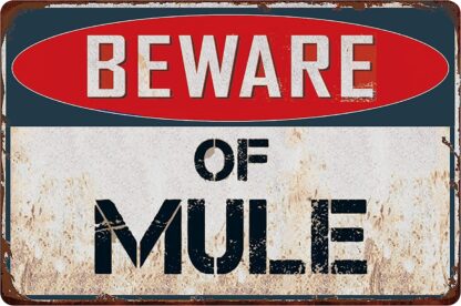 Beware of Mule Metal tin Sign Decor 8x12 Inch