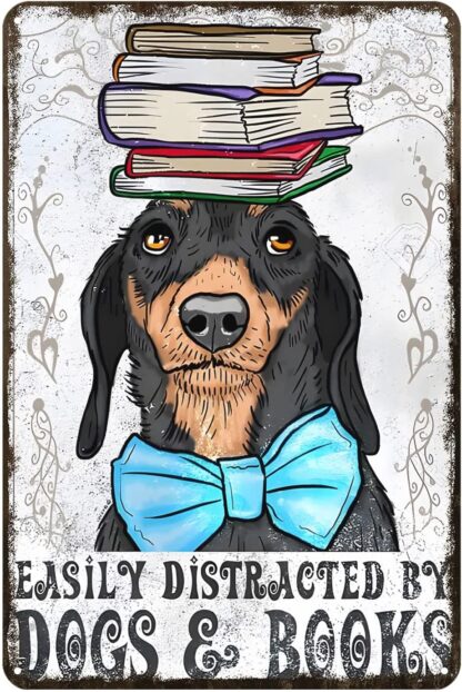 8x12 inch Easily Distracted by Dogs and Books Tin Sign Dog Vintage