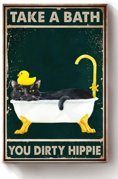 8x12 inch Metal Sign Take A Bath You Dirty Hippie