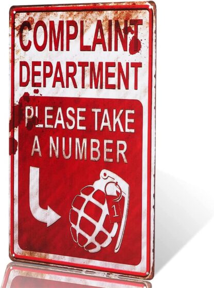 8x12 inch-Complaint Department pls take a Number Wholesale Parking Sign