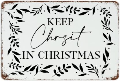 8x12 inch Fashion Chic Metal Tin Sign Keep Christ in Christmas