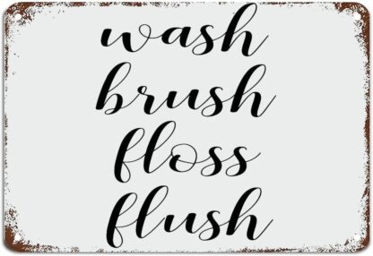 8x12 inch Wash Brush Floss Flush Bathroom with Funny Sayings Metal Tin Sign