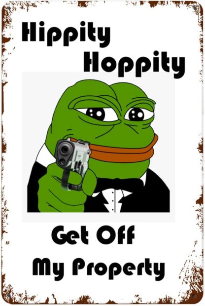 8x12 inch Hippity Hoppity Get Off My Property Frog - Retro Tin Signs Rules