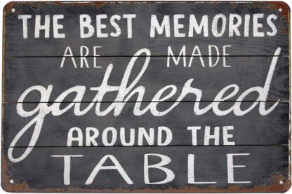 8x12 inch The Best Memories Around The Table Family Love, Metal Tin Sign