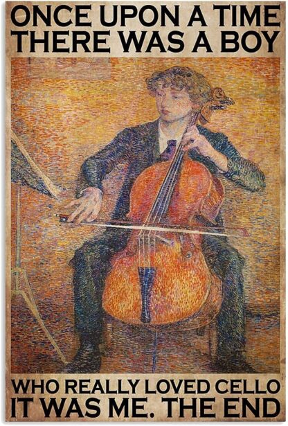 8x12 inch Metal Tin Signs Cellist There was A Boy Who Really Loved Cello