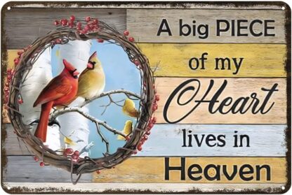 8x12 inch Cardinal Bird A Big Piece Of My Heart Lives in Heaven Metal Tin Sign