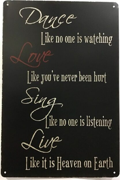 8x12 inch Dance Love Sing Live Retro Tin Sign Vintage Aluminum Sign