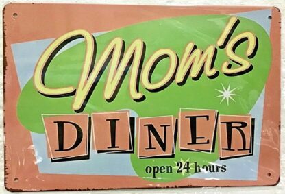 8x12 inch Metal Signs Moms Diner Open 24 Hours Retro Tin Sign