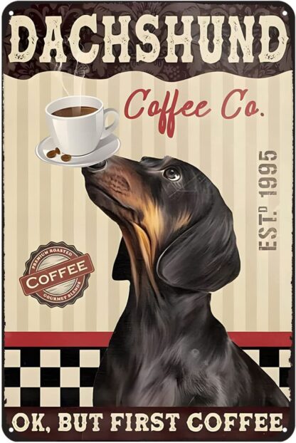 8x12 inch Vintage Tin Sign Dachshund Dog Coffee Company Metal Sign