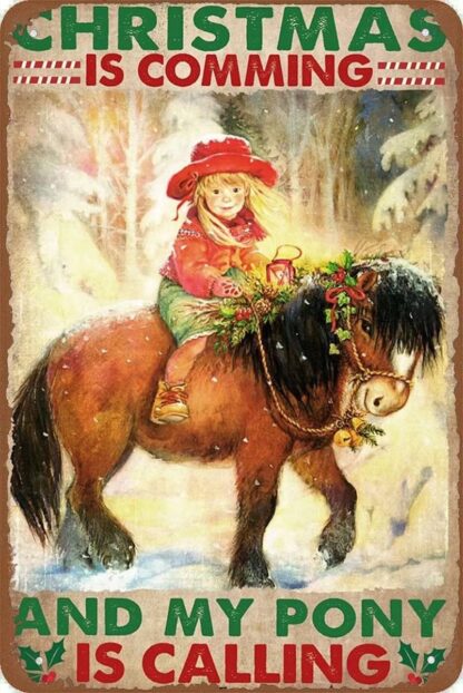 8x12 Inches Classic Tin Sign Christmas My Little Horse is Calling Tin Signs