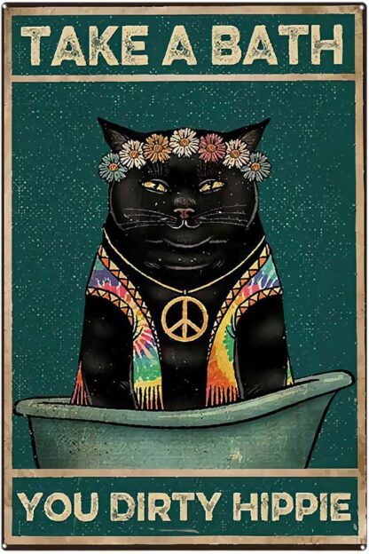 8x12 inch Tin Signs Vintage Funny Black Cat Take A Bath- You Dirty Hippie Sign